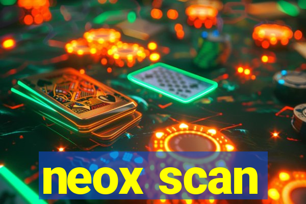 neox scan