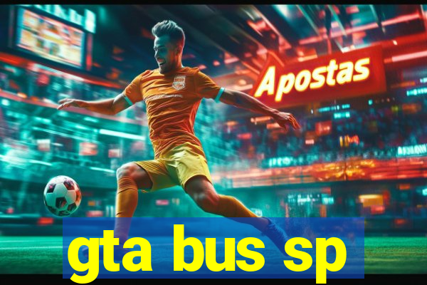 gta bus sp