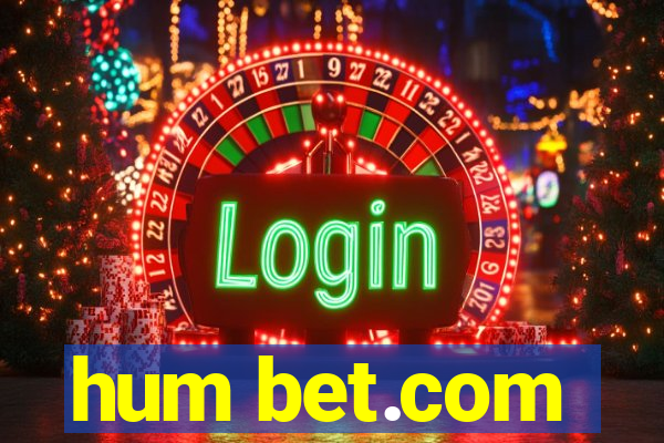 hum bet.com