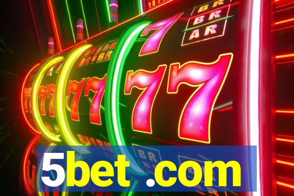 5bet .com