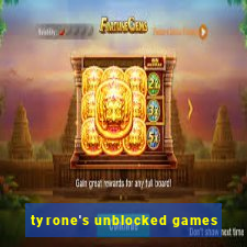 tyrone's unblocked games