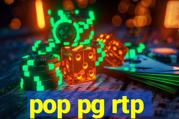 pop pg rtp