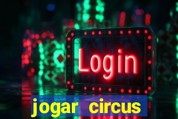 jogar circus delight demo