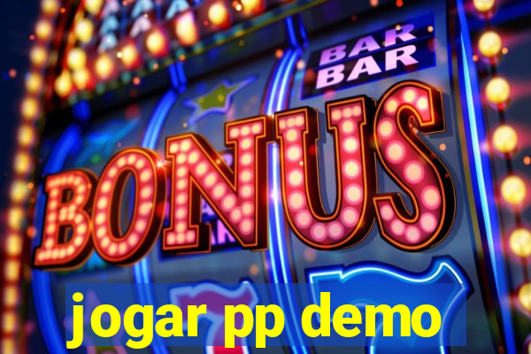 jogar pp demo