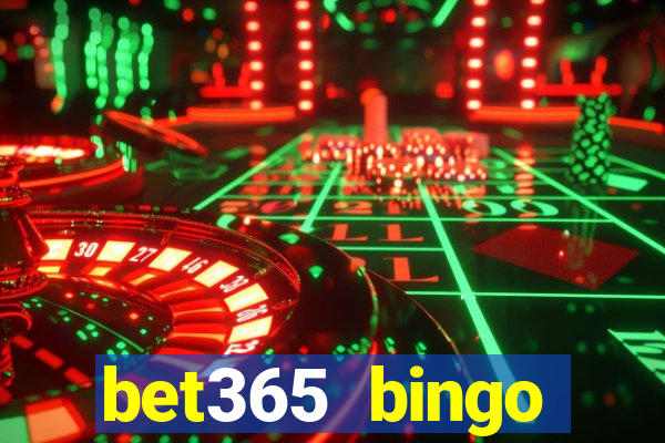 bet365 bingo welcome bonus