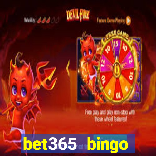 bet365 bingo welcome bonus