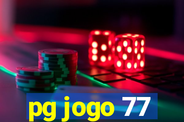 pg jogo 77