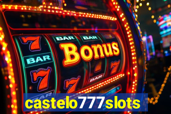 castelo777slots