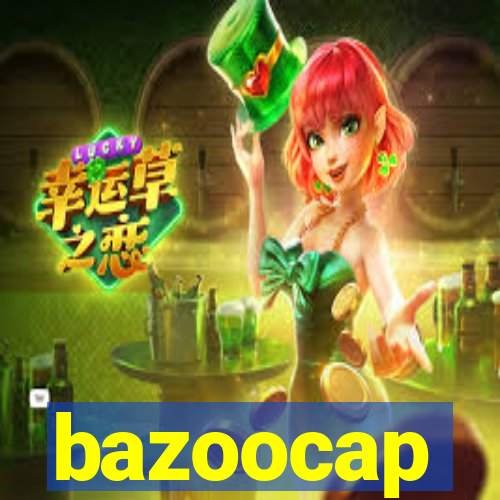 bazoocap