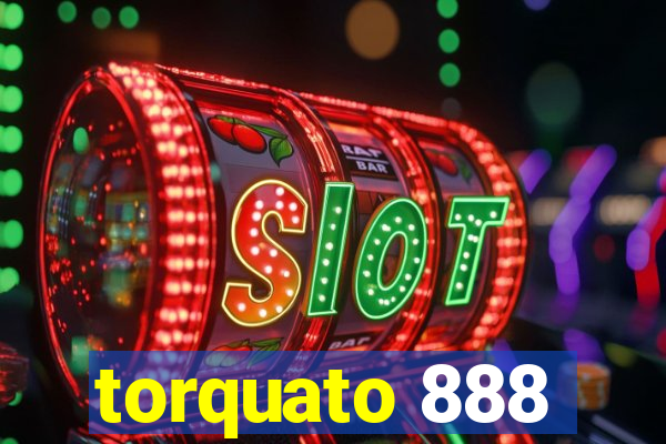 torquato 888