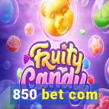 850 bet com