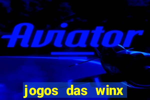 jogos das winx para celular