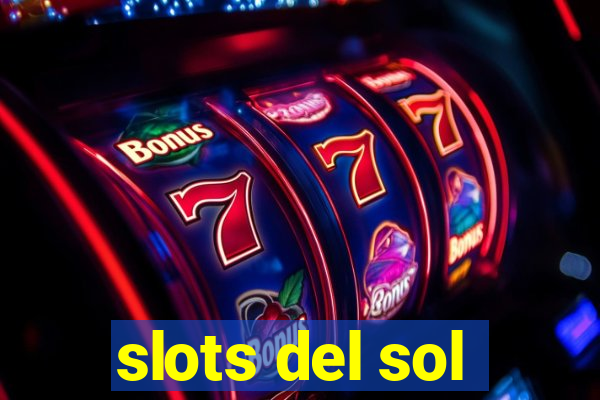 slots del sol