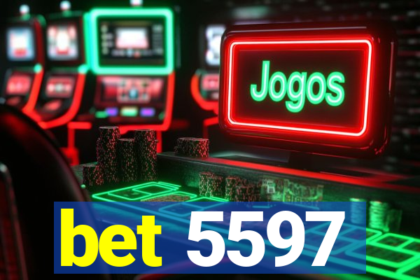 bet 5597