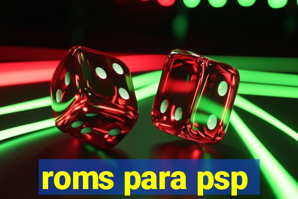 roms para psp