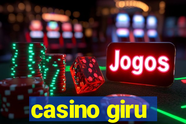 casino giru