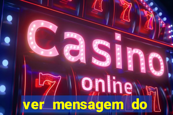 ver mensagem do bingo da amizade