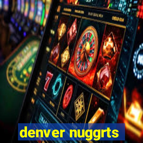 denver nuggrts