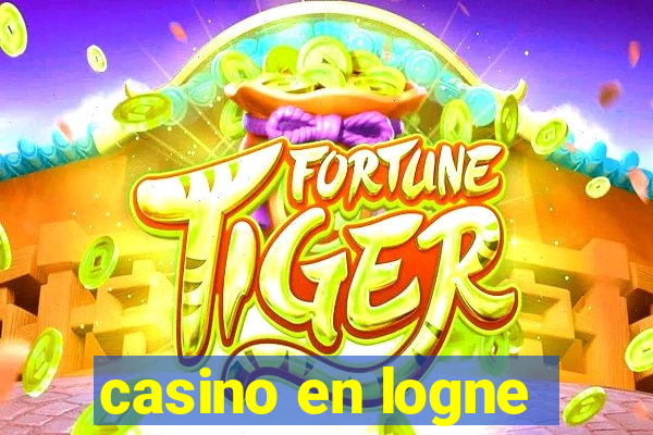 casino en logne