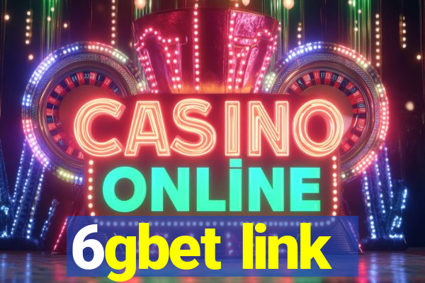 6gbet link