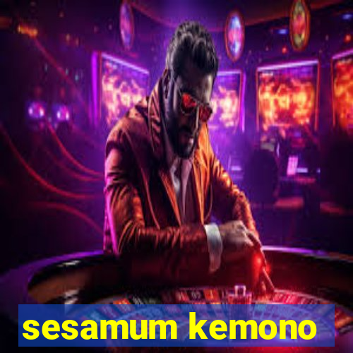 sesamum kemono