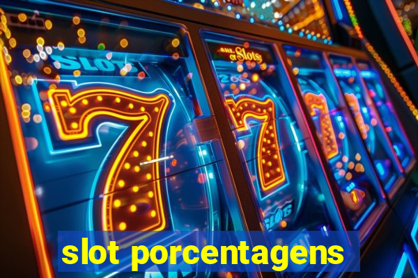 slot porcentagens