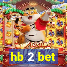 hb 2 bet