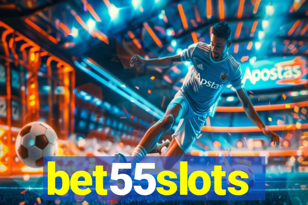 bet55slots