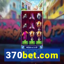 370bet.com