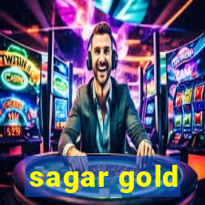 sagar gold