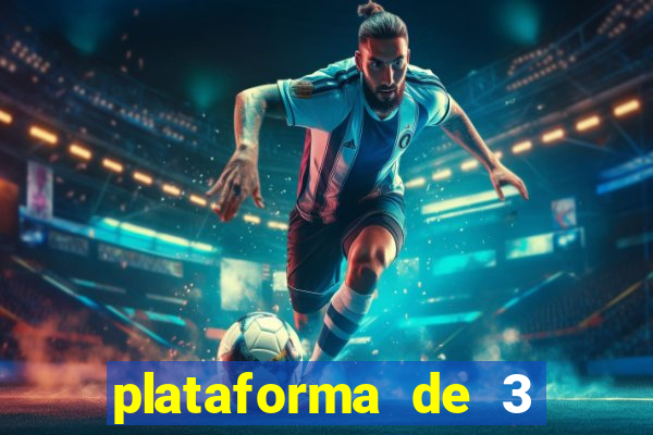 plataforma de 3 reais jogo