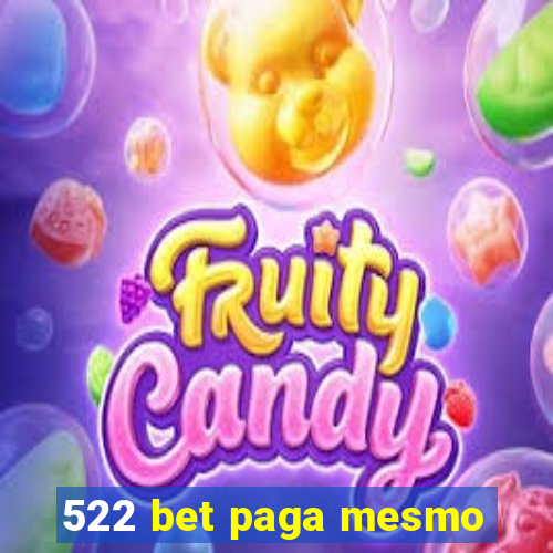 522 bet paga mesmo