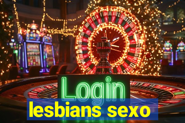 lesbians sexo