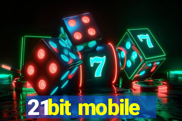 21bit mobile