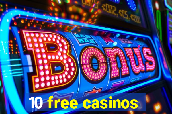 10 free casinos