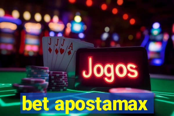 bet apostamax