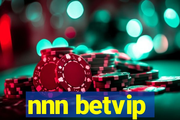 nnn betvip