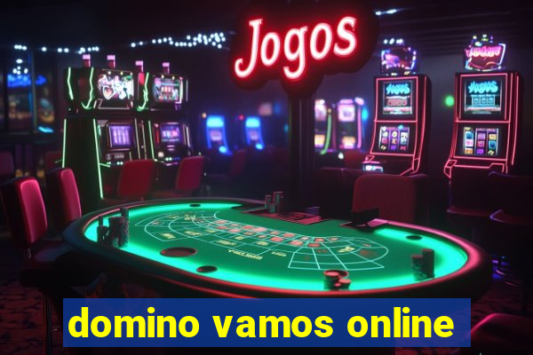 domino vamos online