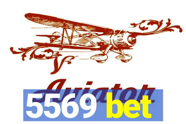 5569 bet