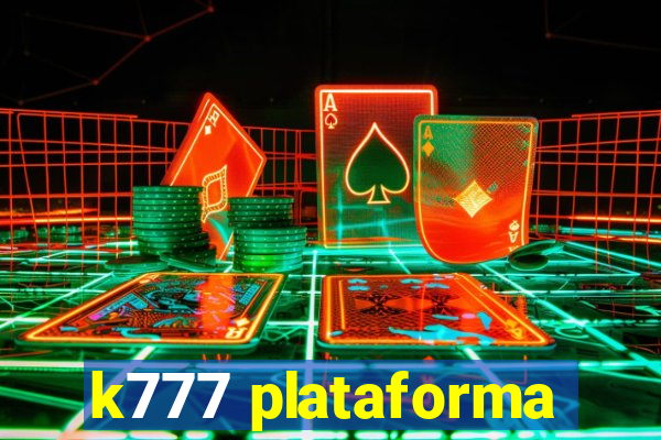 k777 plataforma