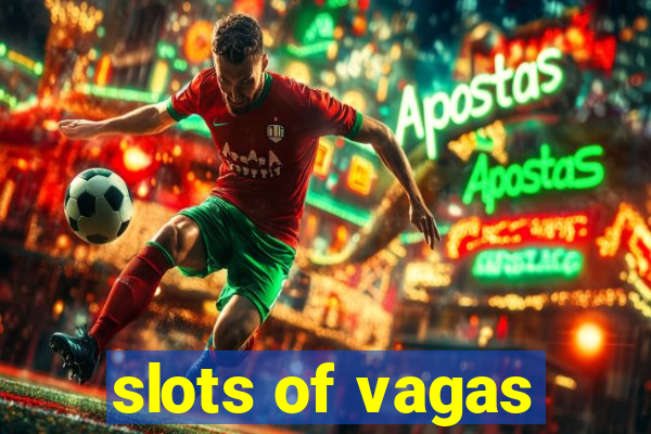 slots of vagas