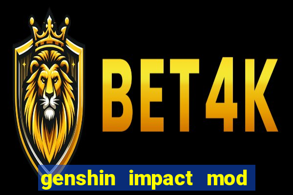 genshin impact mod menu 2024