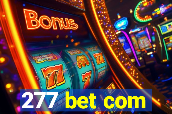 277 bet com