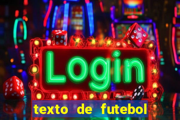 texto de futebol de 20 linhas