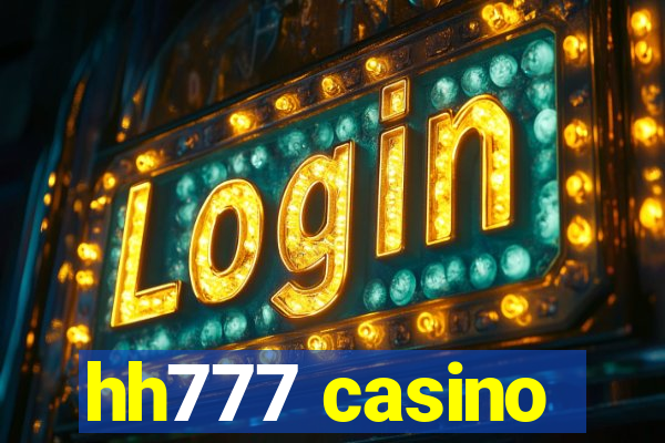 hh777 casino