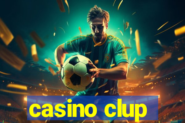 casino clup