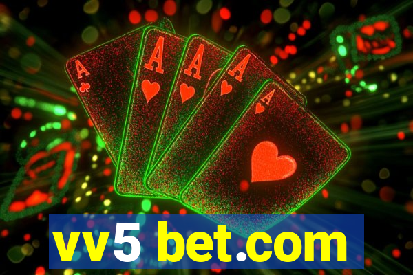 vv5 bet.com