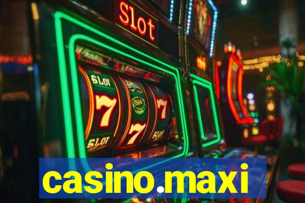 casino.maxi