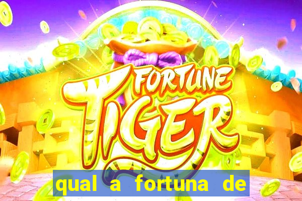 qual a fortuna de tiago brunet