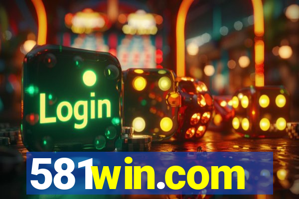 581win.com